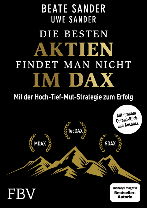 Die besten Aktien findet man nicht im DAX - Beate Sander, Uwe Sander