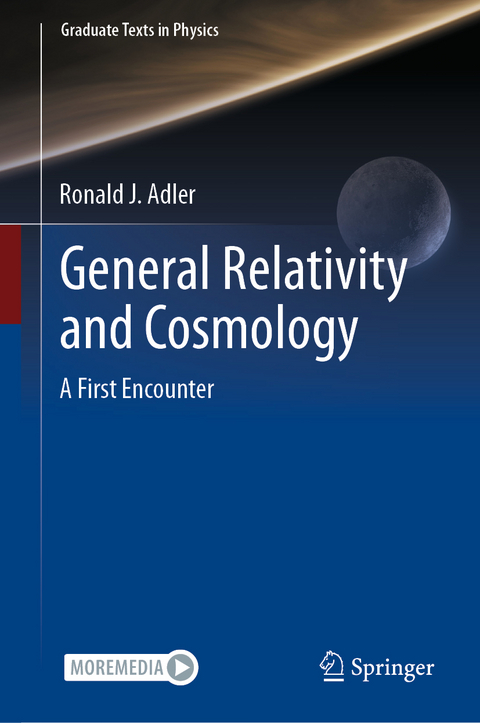 General Relativity and Cosmology - Ronald J. Adler