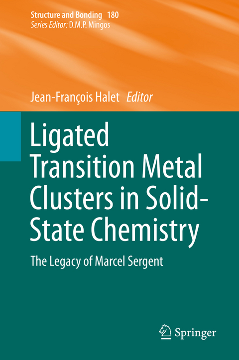 Ligated Transition Metal Clusters in Solid-state Chemistry - 