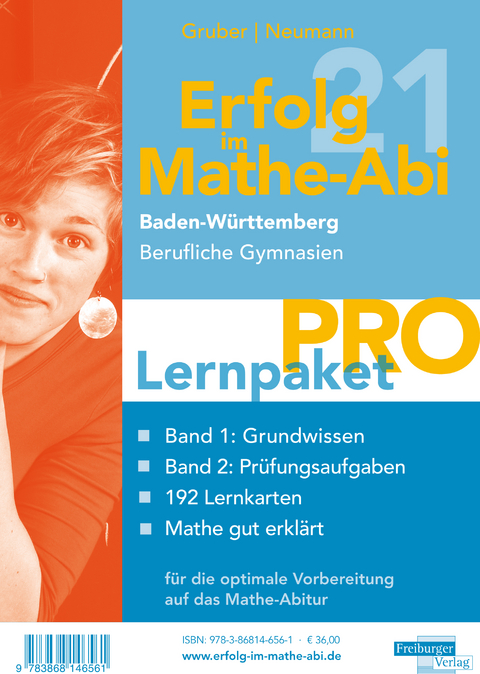 Erfolg im Mathe-Abi 2021 Lernpaket 'Pro' Baden-Württemberg Berufliche Gymnasien - Helmut Gruber, Robert Neumann