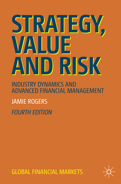 Strategy, Value and Risk - Jamie Rogers