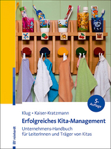 Erfolgreiches Kita-Management - Wolfgang Klug, Jens Kaiser-Kratzmann