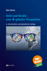 Geld und Kredit: eine €-päische Perspektive - Ehnts, Dirk