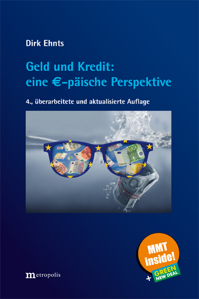 Geld und Kredit: eine €-päische Perspektive - Dirk Ehnts