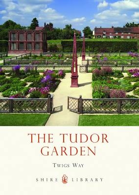 Tudor Garden -  Twigs Way