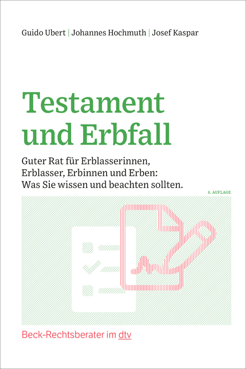 Testament und Erbfall - Guido Ubert, Johannes Hochmuth, Josef Kaspar