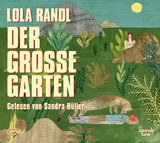 Der Große Garten - Lola Randl