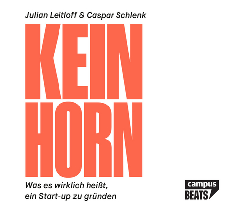 Keinhorn - Julian Leitloff, Caspar Tobias Schlenk