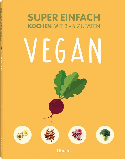 Super Einfach - Vegan - Jessica Oldfield