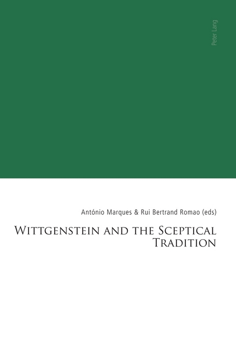 Wittgenstein and the Sceptical Tradition - 