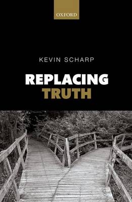 Replacing Truth -  Kevin Scharp