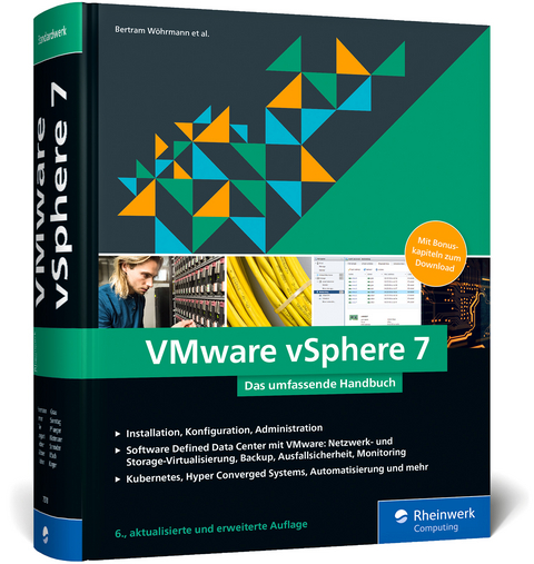 VMware vSphere 7 - Bertram Wöhrmann, Dennis Zimmer, Jan Große, Günter Baumgart, Jens Söldner, Guido Söldner, Markus Grau, Philip Sonntag, Gerd Pflueger, Florian Klotmann, Michael Schröder, Jörg Rösch, Christoph Karger, Constantin Söldner