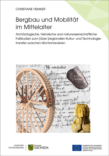 Bergbau und Mobilität im Mittelalter – Hornictví a mobilita ve středověku - Christiane Hemker