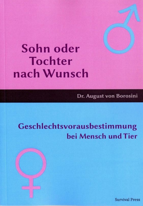 Sohn oder Tochter nach Wunsch - J. August Dr. von Borosini