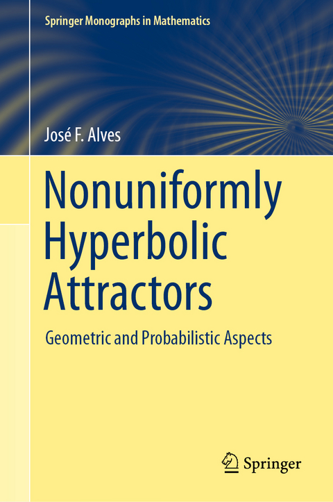 Nonuniformly Hyperbolic Attractors - José F. Alves