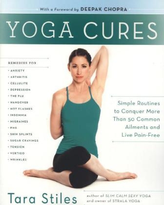 Yoga Cures -  Tara Stiles