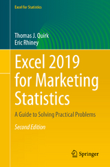 Excel 2019 for Marketing Statistics - Quirk, Thomas J.; Rhiney, Eric