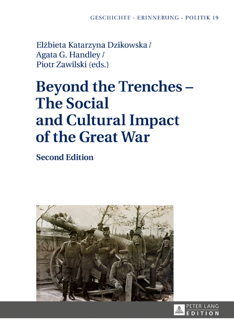 Beyond the Trenches – The Social and Cultural Impact of the Great War - 