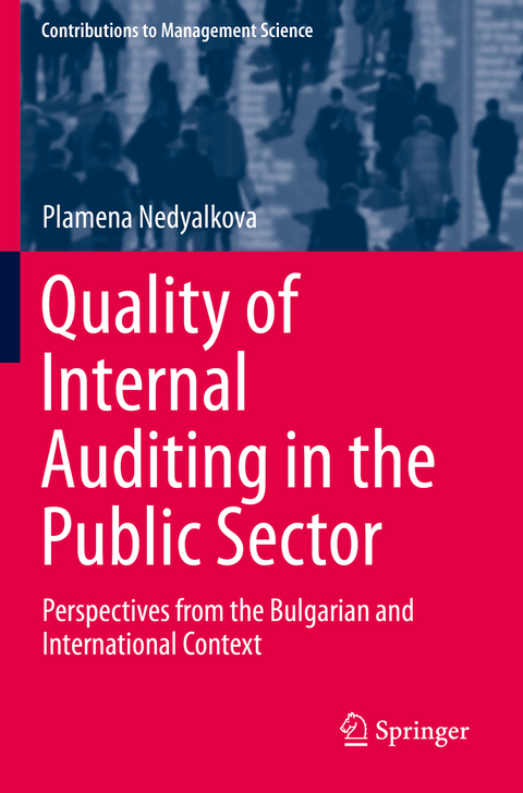 Quality of Internal Auditing in the Public Sector - Plamena Nedyalkova