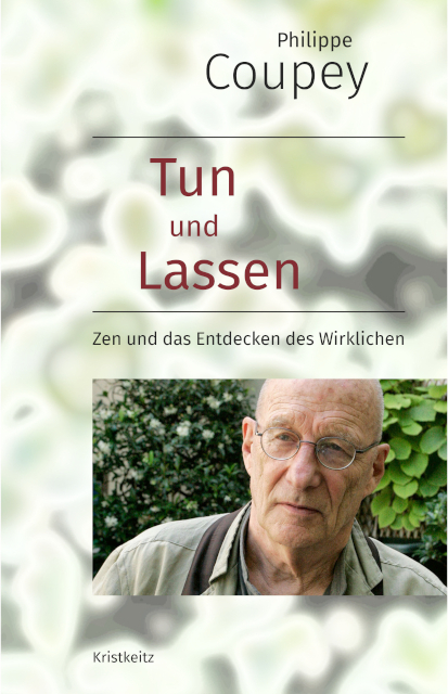 Tun und Lassen - Philippe Coupey