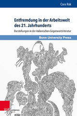 Entfremdung in der Arbeitswelt des 21. Jahrhunderts - Cora Rok