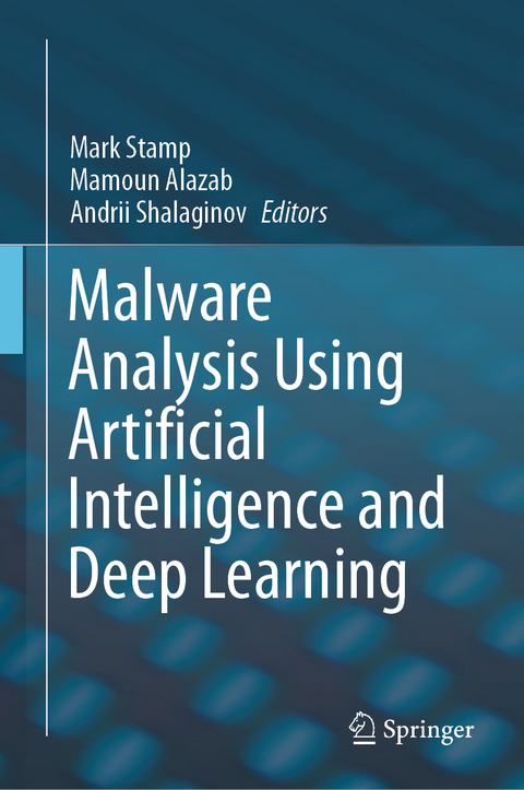 Malware Analysis Using Artificial Intelligence and Deep Learning - 