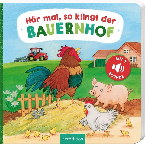 Hör mal, so klingt der Bauernhof - Anne Böhm