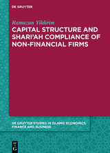 Capital Structure and Shari’ah Compliance of non-Financial Firms - Ramazan Yildirim