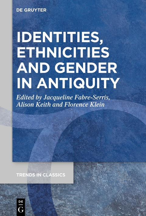 Identities, Ethnicities and Gender in Antiquity - 