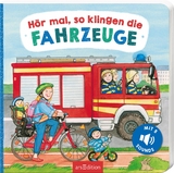 Hör mal, so klingen die Fahrzeuge - Lea-Marie Erl