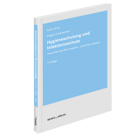 Hygieneschulung und Infektionsschutz - Gudrun Braun