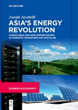 Asia’s Energy Revolution - Joseph Jacobelli