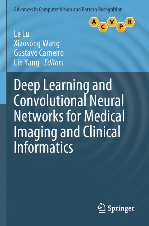 Deep Learning and Convolutional Neural Networks for Medical Imaging and Clinical Informatics - 