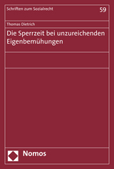 Die Sperrzeit bei unzureichenden Eigenbemühungen - Thomas Dietrich