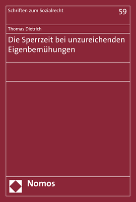 Die Sperrzeit bei unzureichenden Eigenbemühungen - Thomas Dietrich