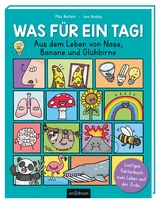 Was für ein Tag! - Aus dem Leben von Nase, Banane und Glühbirne - Mike Barfield