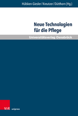 Neue Technologien für die Pflege - 