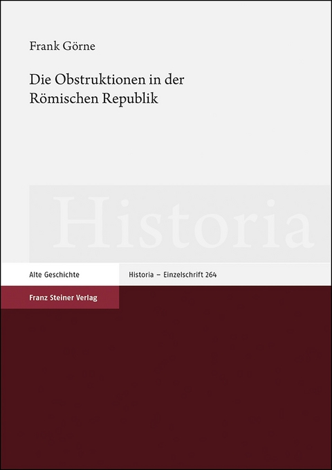 Die Obstruktionen in der Römischen Republik - Frank Görne