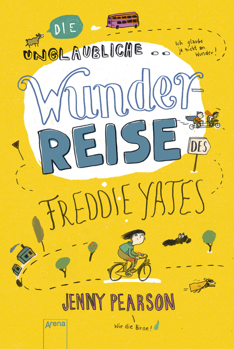 Die unglaubliche Wunderreise des Freddie Yates - Jenny Pearson