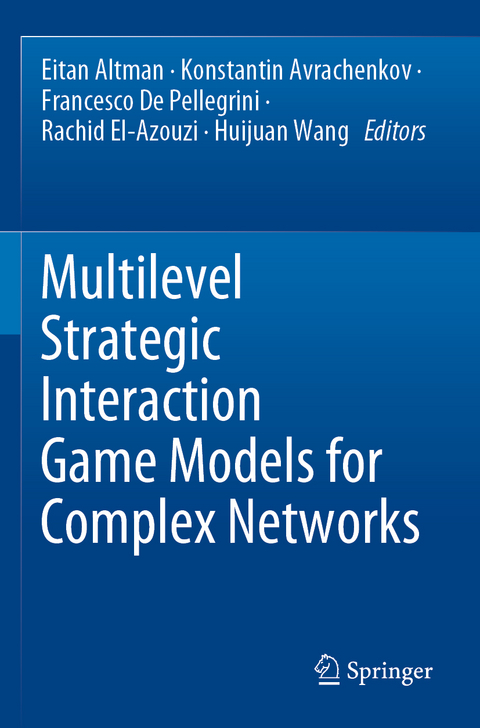 Multilevel Strategic Interaction Game Models for Complex Networks - 