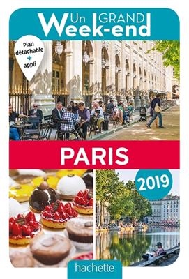 Un grand week-end à Paris : 2019