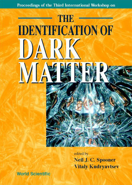 IDENTIFICATION OF DARK MATTER,THE - 