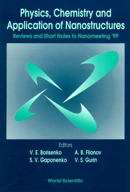 PHYS,CHEMISTRY & APPLN OF NANO 99 - 