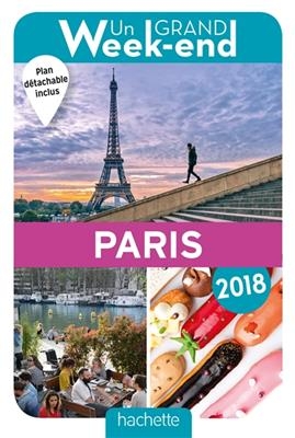 Un grand week-end à Paris : 2018