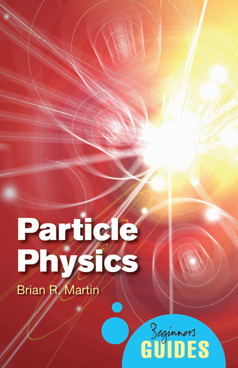 Particle Physics -  Brian Martin