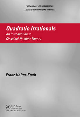 Quadratic Irrationals -  Franz Halter-Koch