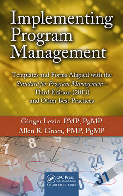 Implementing Program Management -  Allen R. Green, PMP Ginger  PgMP Levin