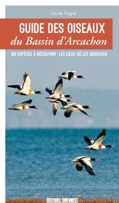 GUIDE DES OISEAUX DU BASSIN D'ARCACHON -  FEIGNE CLAUDE