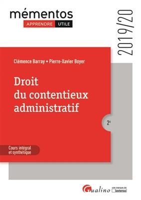 Droit du contentieux administratif : 2019-20 - Clémence Barray, Pierre-Xavier Boyer