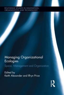 Managing Organizational Ecologies - 